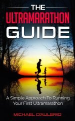 The Ultramarathon Guide // Long Run Living