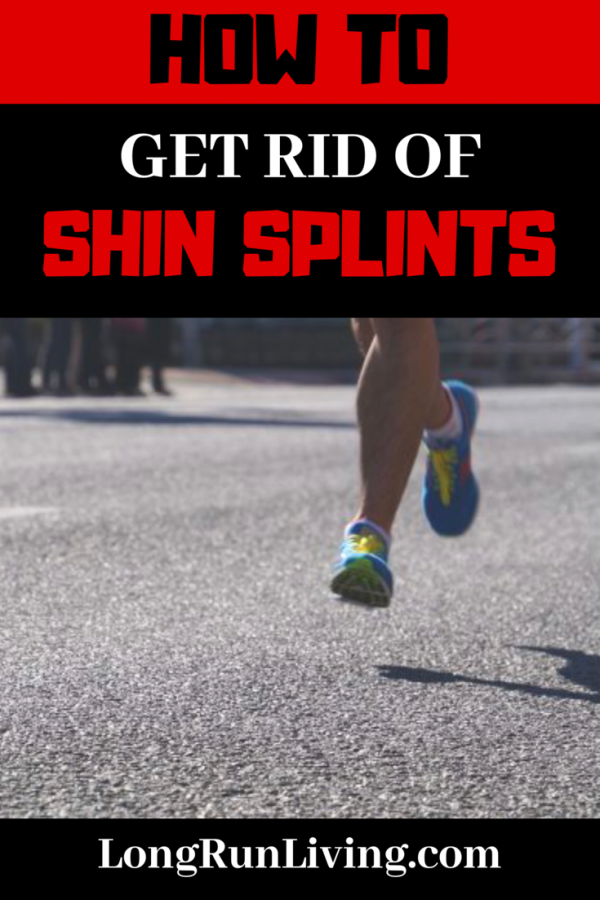 How to get rid of shin splints