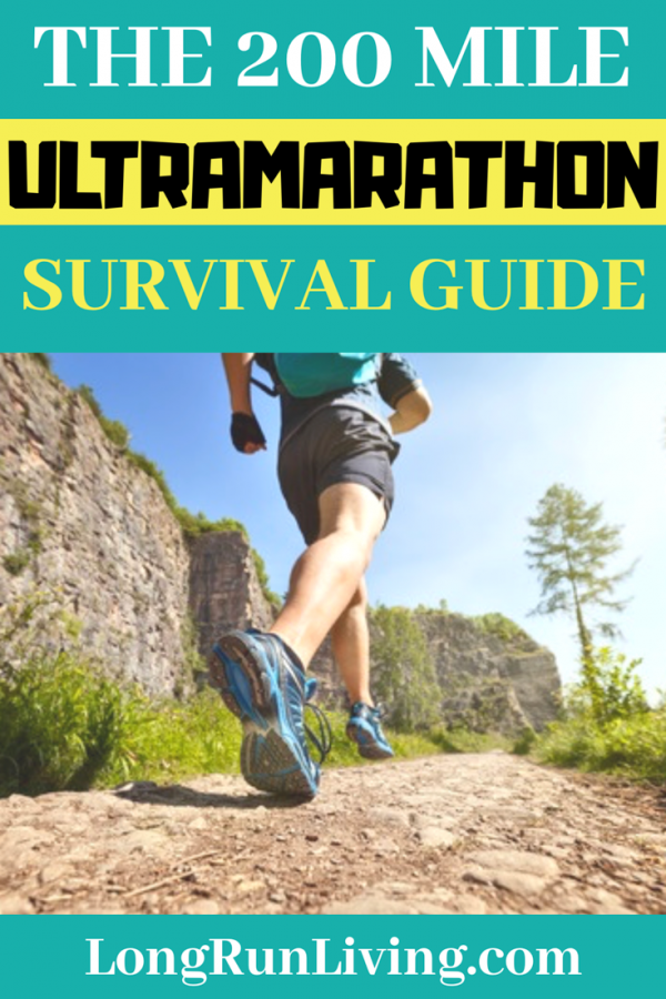 The 200 Mile Ultramarathon Survival Guide