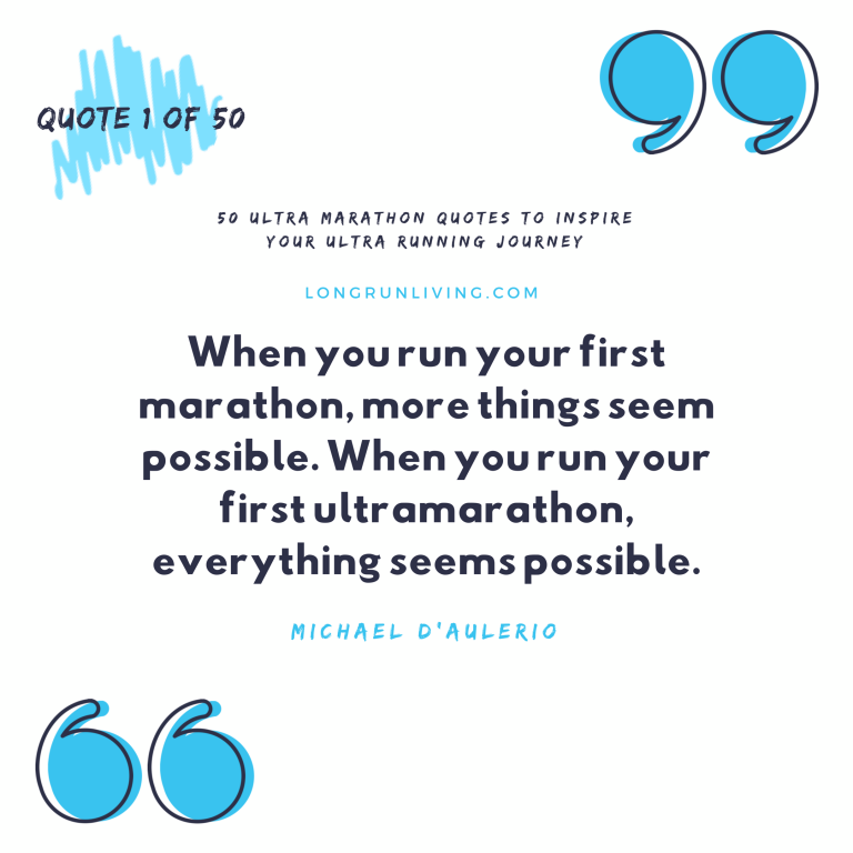 50 Ultra Marathon Quotes To Inspire Your Ultra Running Journey – Long ...
